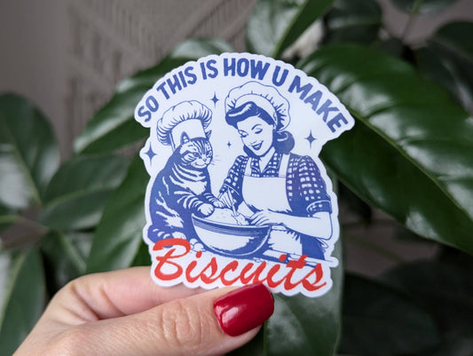 So This Is How You Make Biscuits sticker funny pet cat merch