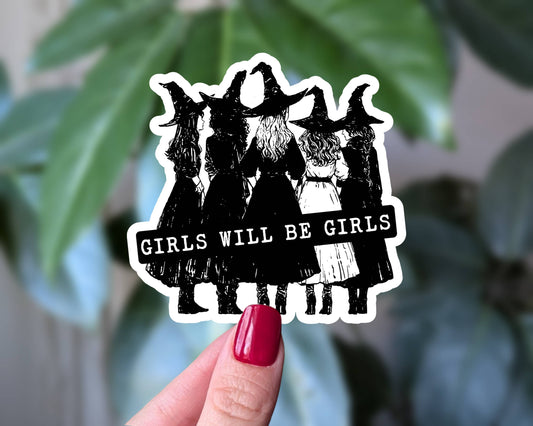 Girls Will Be Girls Witch Crew Vinyl Sticker